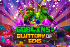 Glossy Bingo Goblins: Gluttony of Gems